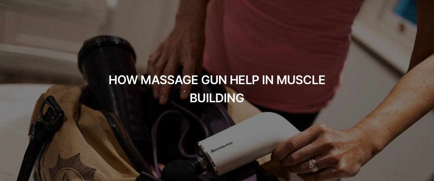 HOW MASSAGE GUN HELP IN MUSCLE BUIDLING